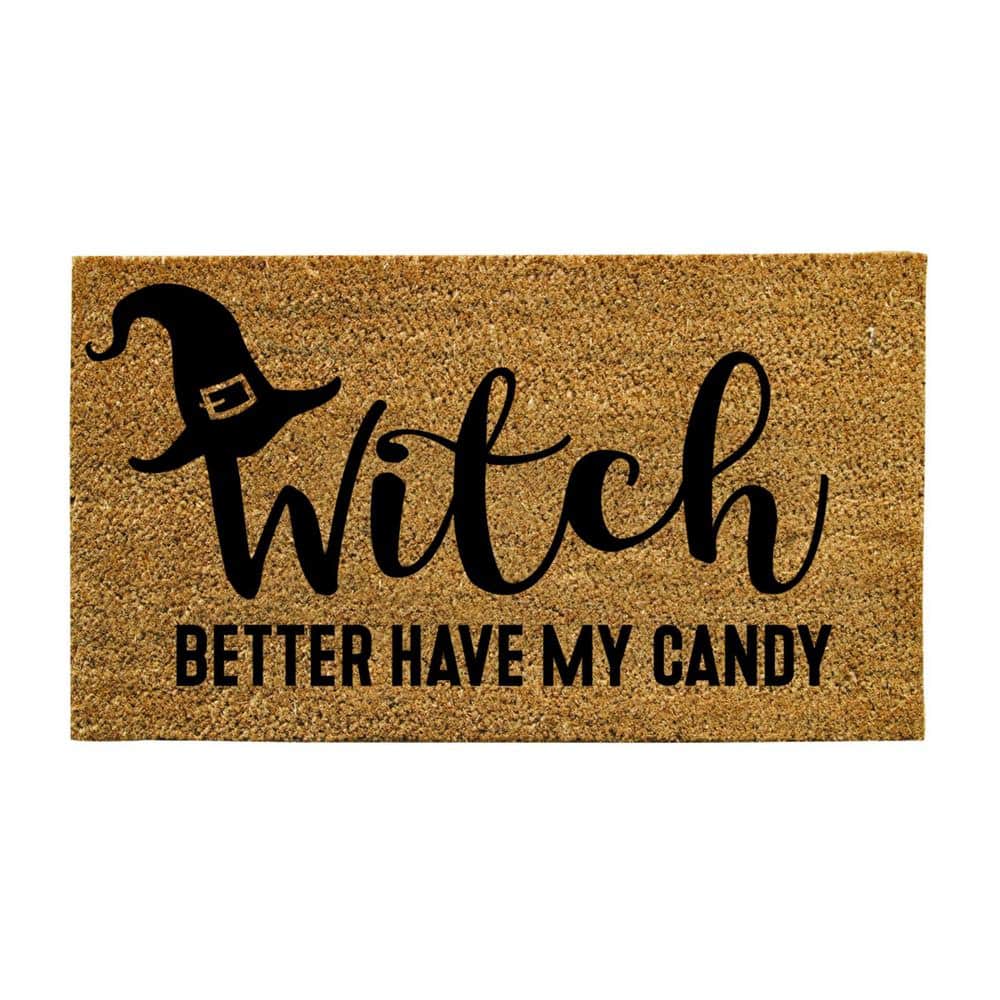 16 in. x 28 in. Nature Coir Halloween Greeting “Witch Better Have My Candy” Door Mat - Hercitys