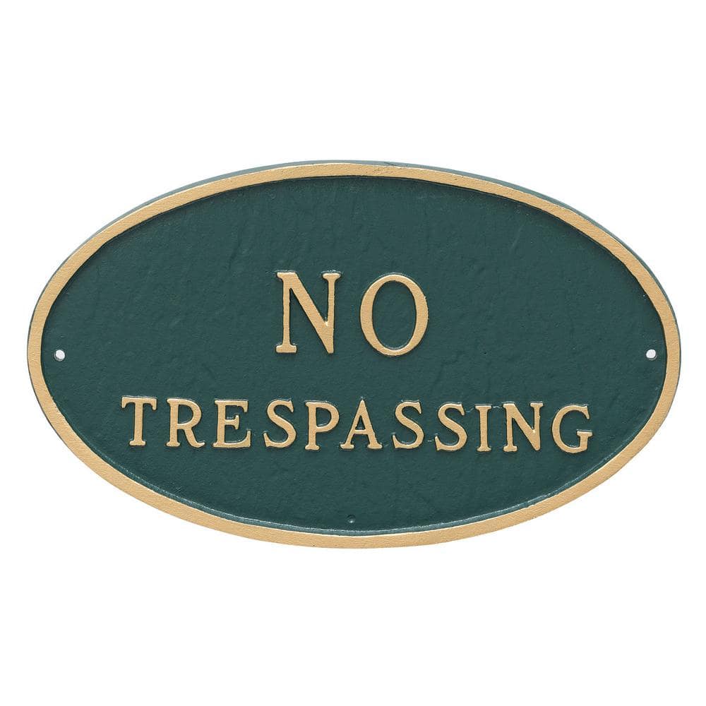 10 in. x 18 in. Large Oval No Trespassing Statement Plaque Sign Hunter Green with Gold Lettering - Hercitys