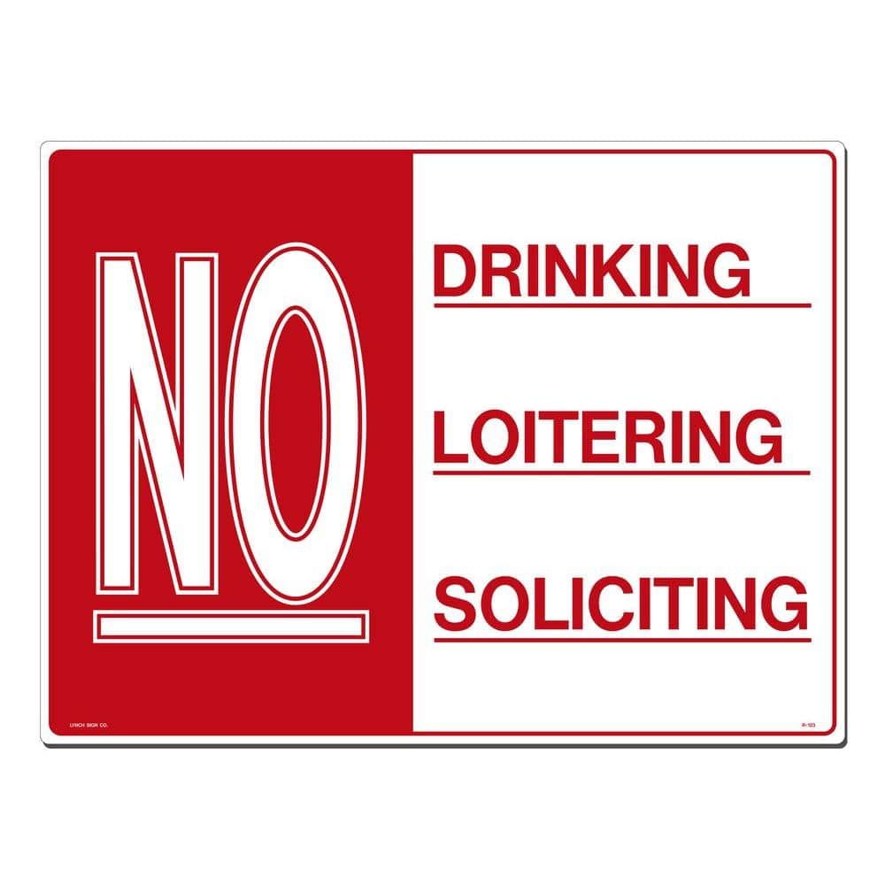 24 in. x 18 in. Red & White Printed on More Durable, Longer-Lasting, Polystyrene No Drinking -Loitering -Soliciting Sign - Hercitys