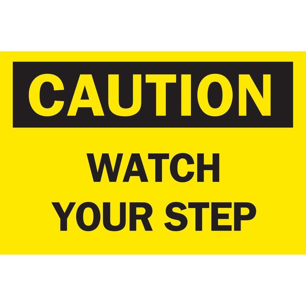 10 in. x 14 in. Plastic Caution Watch Your Step OSHA Safety Sign - Hercitys