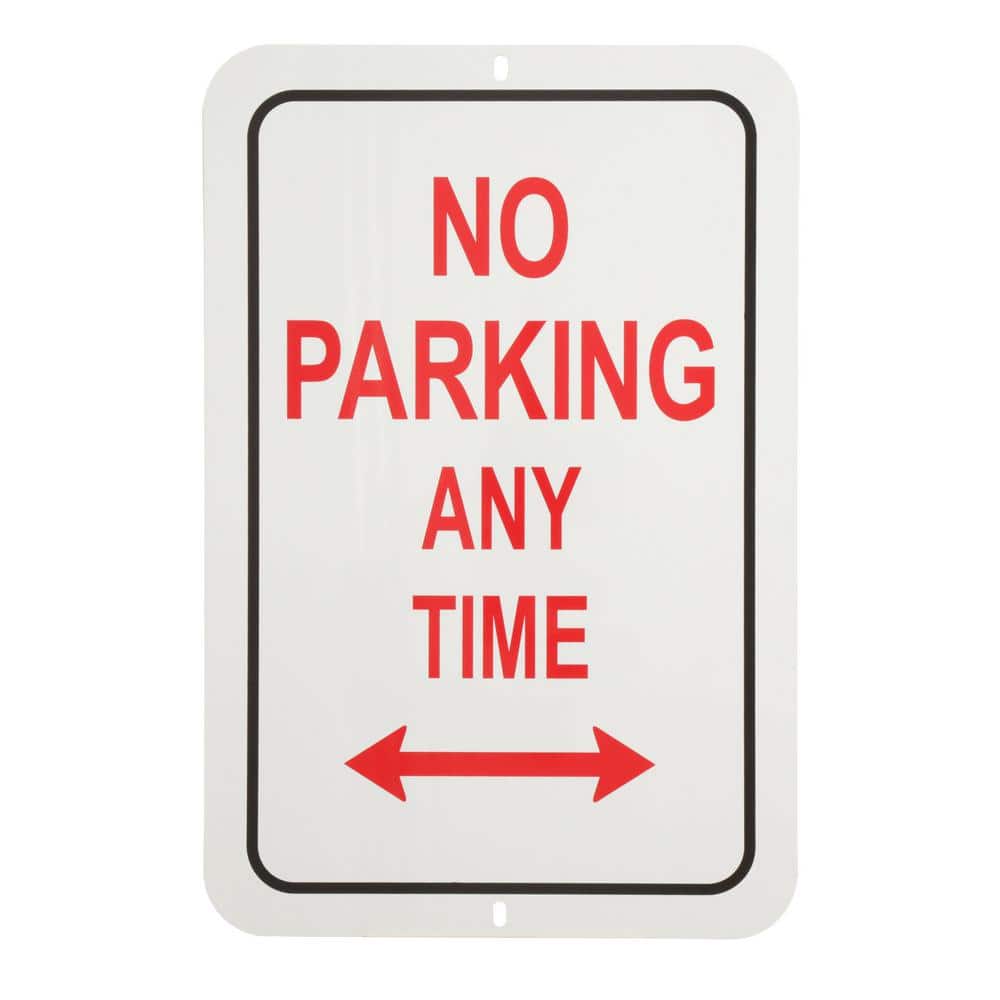 18 in. x 12 in. Aluminum No Parking Any Time Sign - Hercitys