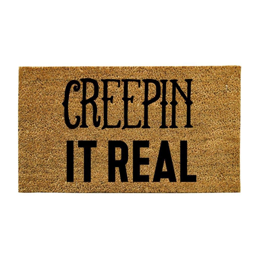 16 in. x 28 in. Coir Halloween Greeting “Creepin It Real” Door Mat - Hercitys
