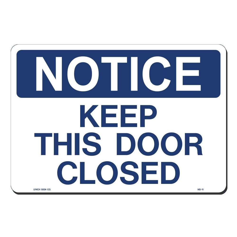 14 in. x 10 in. Notice Keep Door Closed Sign Printed on More Durable, Thicker, Longer Lasting Styrene Plastic - Hercitys