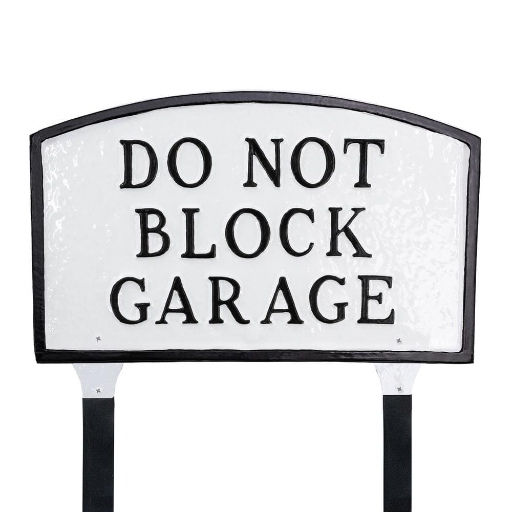 10 in. x 15 in. Standard Arch Do Not Block Garage Statement Plaque Sign with Lawn Stakes – White/Black - Hercitys